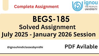 BEGS-185 Solved Assignment July 2025 – January 2026 | Complete IGNOU Assignment PDF | #begs185