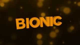 Intro #21 - Bionic