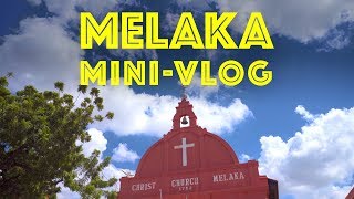 Melaka (Malacca) Malaysia: A Cinematic Mini-Vlog