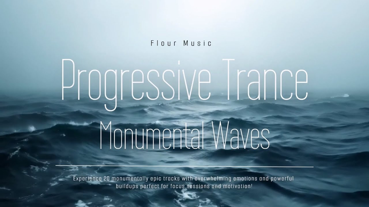 Uplifting Progressive Trance 🌊 20 Epic & Powerful Tracks for Focus & Motivation 2026