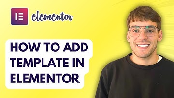 How to Add Template in Elementor [2025 Guide]