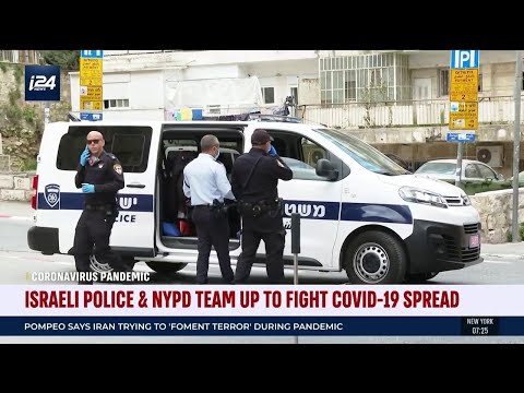 Israeli Police and NYPD are teaming up to fight the spread of COVID-19