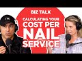 Calculating Your Cost Per Nail Service