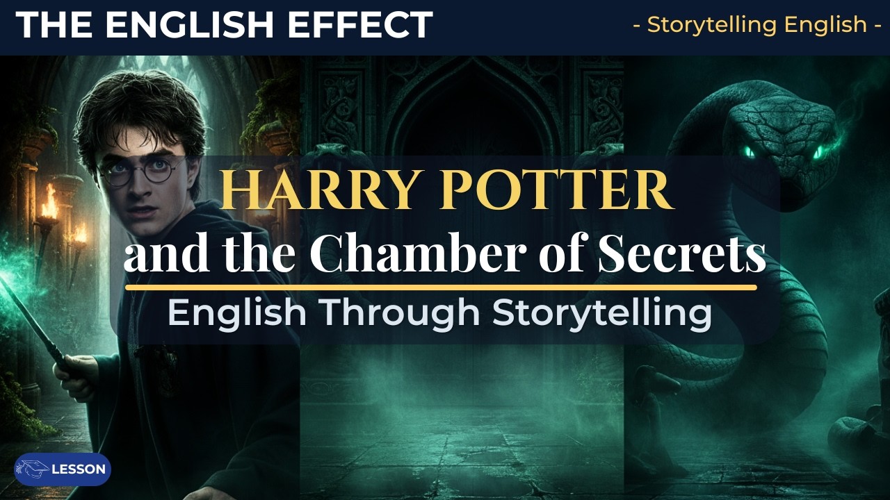 Harry Potter & Chamber of Secrets: Learn English Vocabulary Through Storytelling