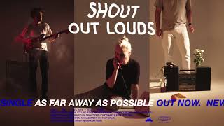 New single from Shout Out Louds: &quot;As Far Away As Possible&quot;