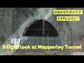 A Little Look At Mapperley Railway Tunnel near Nottingham ( New Version )