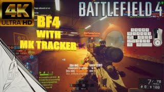 BF4 WITH MOUSE AND KEYBOARD TRACKER _ BATTLEFIELD 4™ PC GAMEPLAY [4K 60FPS][NO COMMENTARY]