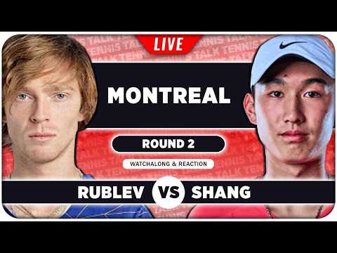 RUBLEV vs SHANG • ATP Montreal 2026 • LIVE Tennis Watchalong