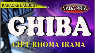 Karaoke dangdut ghiba (nada pria) - cipt rhoma irama