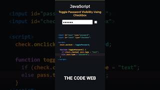 Toggle Your Password👀 Visibility In Javascript Using A Checkbox.#shorts #javascript