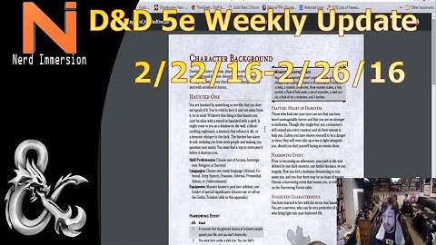 D&D Weekly Update-New Background & Sage Advice! (2/22/16-2/26/16) | Nerd Immersion