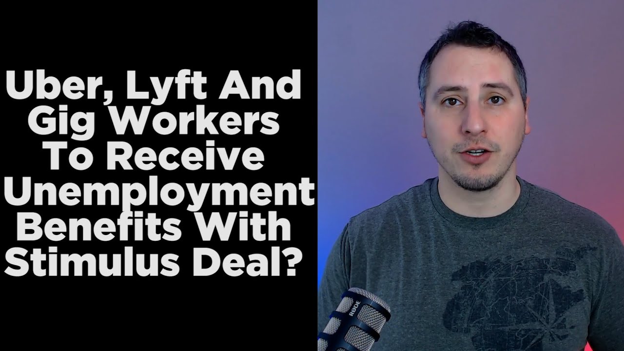 Uber Lyft And Gig Workers To Receive Unemployment Benefits With ...