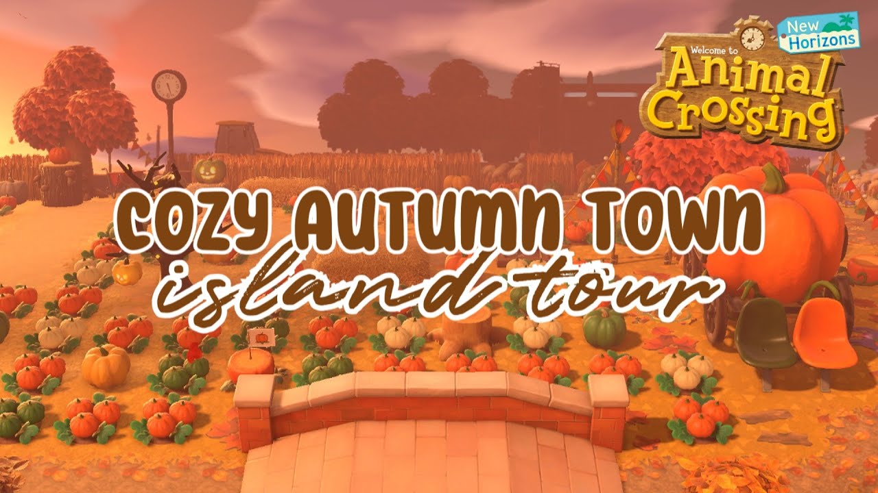 Cozy Autumn Town Island Tour ACNH YouTube