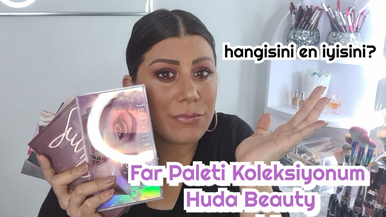 Makyaj Koleksiyonum|Farpaleti Koleksiyonum Part1|HudaBeauty#farpaletikoleksiyonum#makyajkoleksiyonum