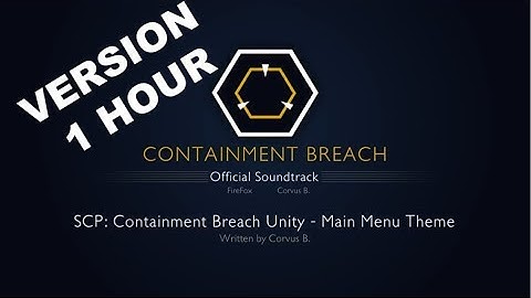 SCP Unity Main Theme | Version 1h