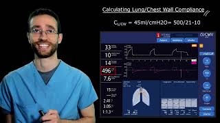 Week 20 - Calculating Airway Resistance and Lung/Chest Wall Compliance
