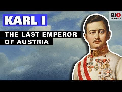 Karl I: The Last Emperor of Austria