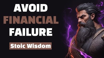 Money Lessons from Stoicism - Avoid Financial Failure