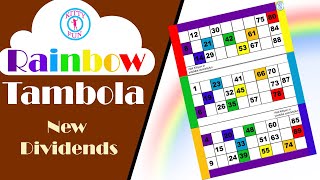 Rainbow Tambola Game | New Tickets | New Dividends | Monsoon Tambola