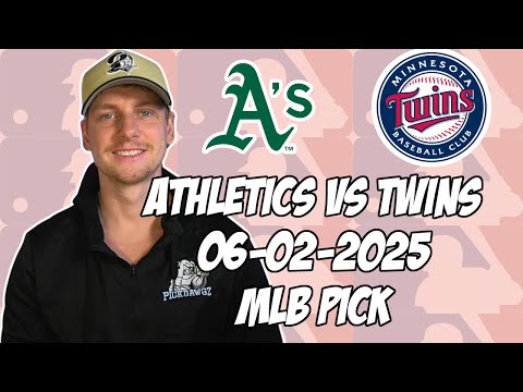 Minnesota Twins vs Oakland Athletics 6/2/25 MLB Pick & Prediction | MLB Betting Tips
