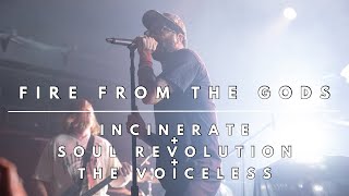 Fire From The Gods LIVE: Incinerate + Soul Revolution + The Voiceless Charlotte NC 5/19/26
