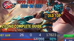 ZILONG 2019 BUILD | STEP BY STEP | COMPLETE GUIDE | MOBILE LEGENDS - Durasi: 11.36. 
