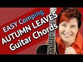 AUTUMN LEAVES Jazz GUITAR CHORDS - EASY Comping