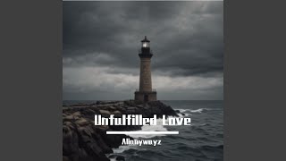 Unfulfilled Love