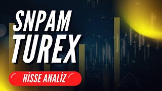 Snpam Ve Turex Hisse Iz Ve Yorum & Tureks Turi̇zm Ve Sönmez Pamuklu