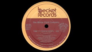Rickie Clark Company - Time To Throw Down - Vocal '84
