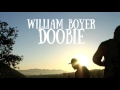 William boyer  doobie prod by that boy artixx