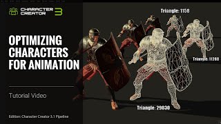 Character Creator 3 Tutorial - Export with InstaLOD - Optimizing Characters for Animation