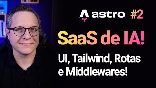 Astro Full Stack #2 - Autenticação, Middlewares e UI com React e Svelte!