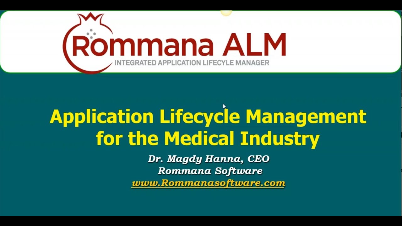 Application Lifecycle Management for the Medical Devices