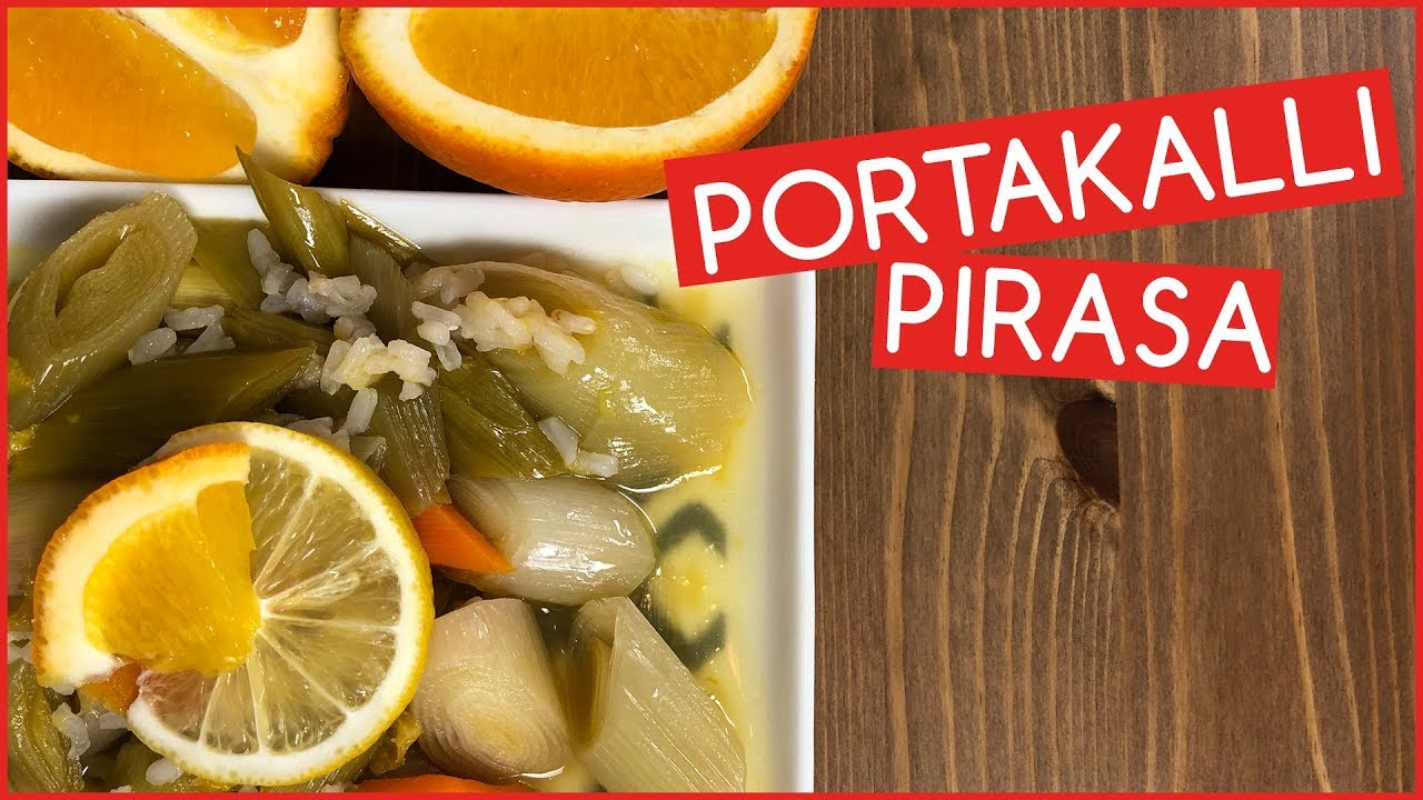 Portakallı Pırasa Tarifi | Lale Çorumlu | Yemek Tarifleri