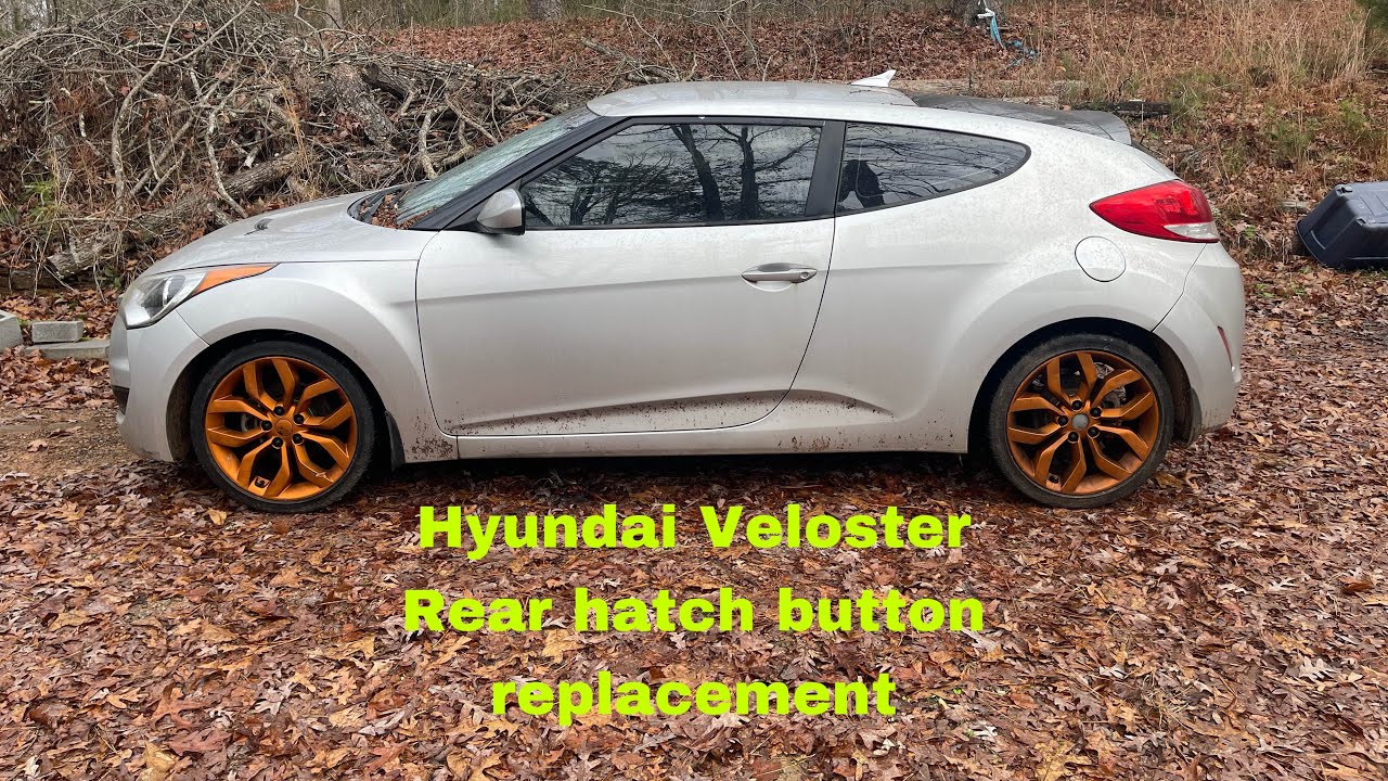 Hyundai Veloster rear hatch button replacement YouTube
