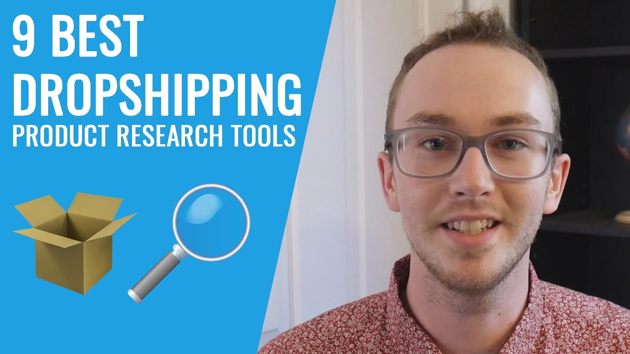 9 Best Dropshipping Product Research Tools YouTube
