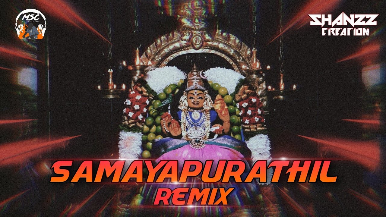 Dj Shanzz   Samayapurathil Remix