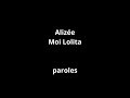 Alizée-Moi Lolita-paroles