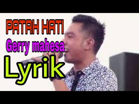 PATAH HATI GERYY MAHESA NEW PALLAPA (LYRIK)