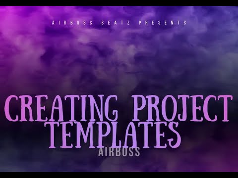 Creating Project Templates - How To Save Project as template file in ...