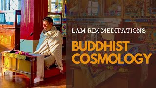 Meditation on Buddhist Cosmology with Dr. Miles Neale | Lam Rim Meditation Series