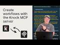 Create notification workflows with Knock MCP Server | Email, SMS, push, in-app, Slack