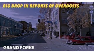 Big Drop In Grand Forks Drug Overdoses