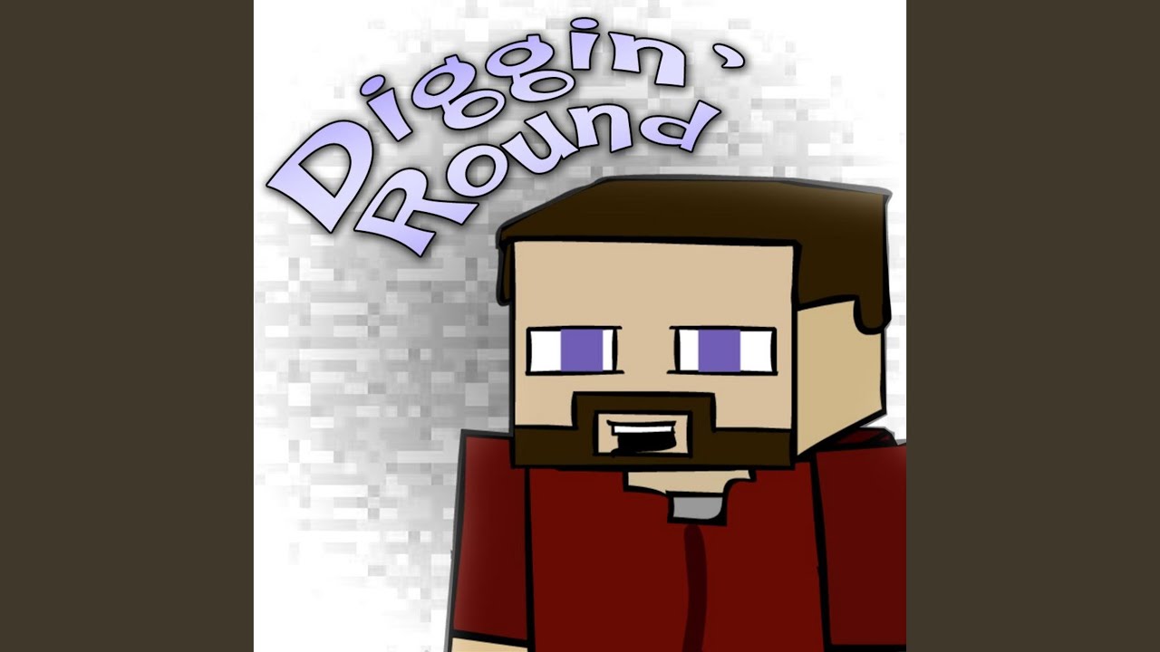 Watch Diggin' Round on YouTube Watch Diggin' Round on YouTube