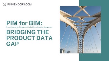 Round Table: Product Information Management (PIM) for Building Information Modeling (BIM)