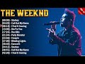 The Weeknd Top Hits Popular Songs - Top Song This Week 2023 Collection