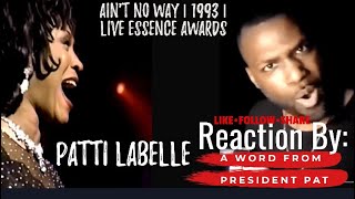 PATTI LABELLE | Ain't No Way | 1993 | LIVE Essence Awards | Aretha Franklin Tribute | REACTION VIDEO