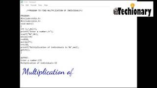 C program for Multiplication of individuals from a number with example | C programming
