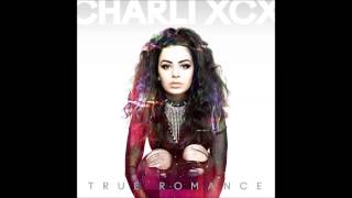 4. Stay Away - Charli XCX TRUE ROMANCE